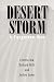 Desert Storm: A Forgotten War