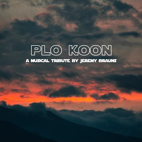 Plo Koon (Original Tribute Theme)