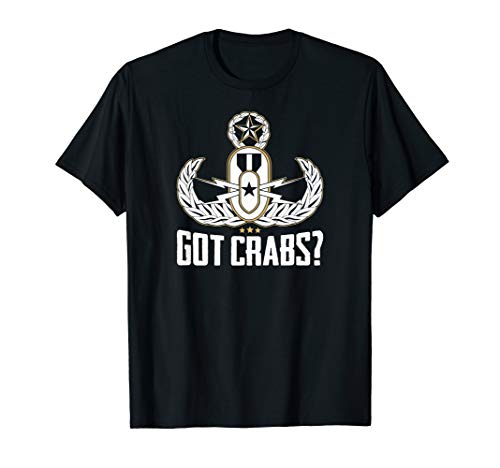 EOD Tech Got Crabs? Master Blaster EOD Badge T Shirt EOD Tech Got Crabs? Master Blaster EOD Badge T Shirt