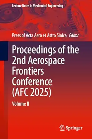 Proceedings of the 2nd Aerospace Frontiers Conference (AFC 2025): Volume II-Wow! eBook