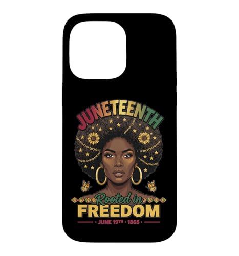 Juneteenth Rooted in Freedom 1865�N6�� ���l�̗��j ���f�B�[�X �X�}�z�P�[�X iPhone 14 Pro Max �p