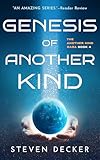 GENESIS OF ANOTHER KIND (THE ANOTHER KIND SAGA Book 4)