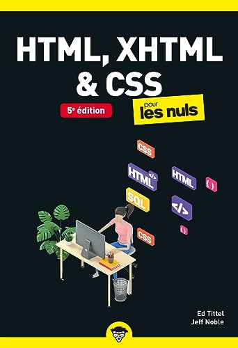 HTML XHTML et CSS pour les Nuls Poche 5e édition