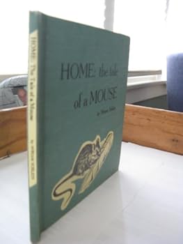 Hardcover Home : The Tale of a Mouse Book