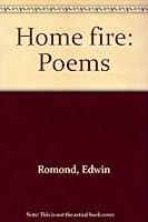 Home fire: Poems 187946201X Book Cover