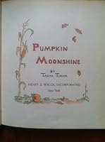 Pumpkin moonshine B000873U1G Book Cover