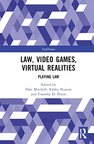 Law, Video Games, Virtual Realities (TechNomos) image 2