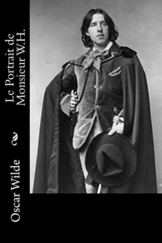 Le Portrait de Monsieur W.H. (French Edition)