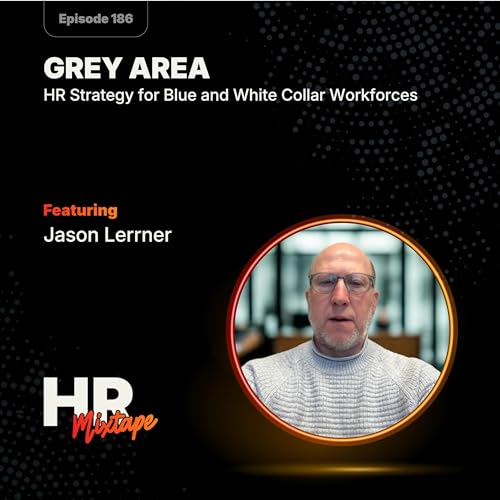 Grey Area: HR Strategy for Blue and White Collar Workforces