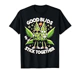 Good Buds Stick Together Marijuana Couples...