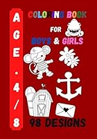 COLORING BOOK FOR BOYS AND GIRLS: KIDS COLORING ACTIVITY B08BDWYQM1 Book Cover