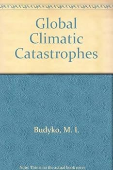 Hardcover Global Climatic Catastrophes (English and Russian Edition) Book