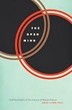 The Open Mind: Cold War Politics and the Sciences of Human Nature (English Edition)