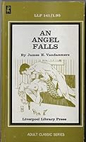An Angel Falls ( Liverpool Library Press Book, LLP/141 ) B01A3IS7F8 Book Cover