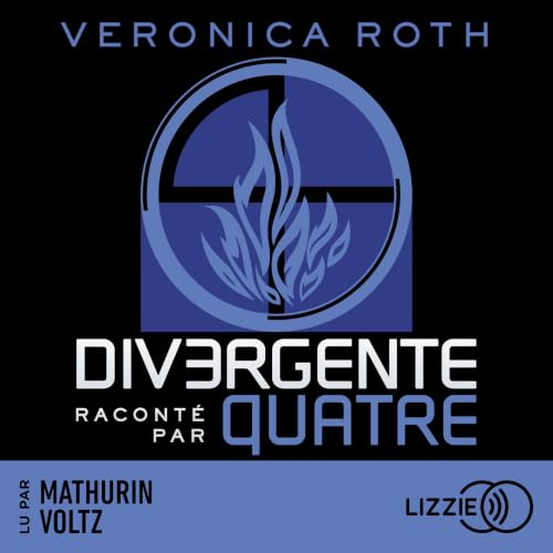 『Divergente racont&eacute; par Quatre』のカバーアート