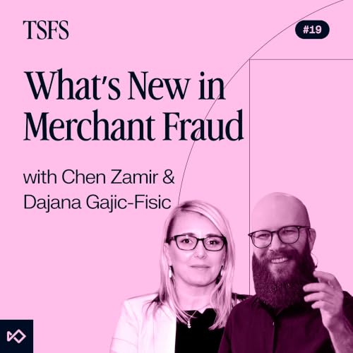 What&rsquo;s New in Merchant Fraud, with Dajana G.