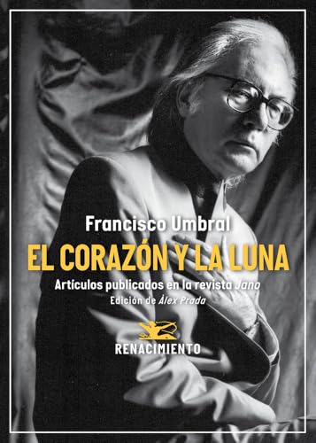 El corazón y la luna. Artículos publicados en la revista Jano (1971-2006): 259 (Los Cuatro Vientos)