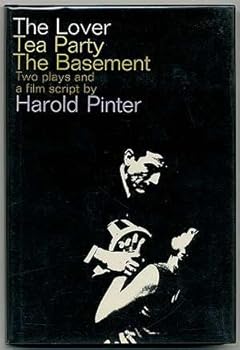 The Lover, Tea Party, The Basement: Two Plays and a Film Script