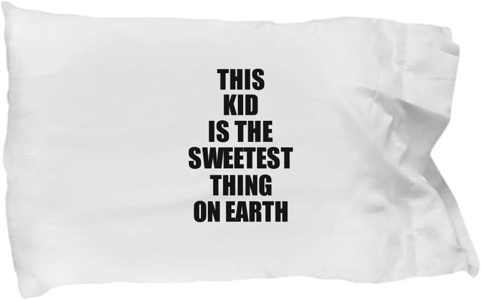 This Kid Pillowcase is The Sweetest Thing On Earth Cute Love Gift Inspirational Quote Warmth Saying Pillow Cover Case 20x30