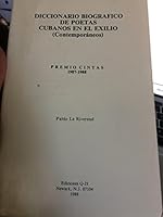 Diccionario biografico de poetas cubanos en el exilio (contemporaneos): Premio cintas, 1987-1988 0929379004 Book Cover