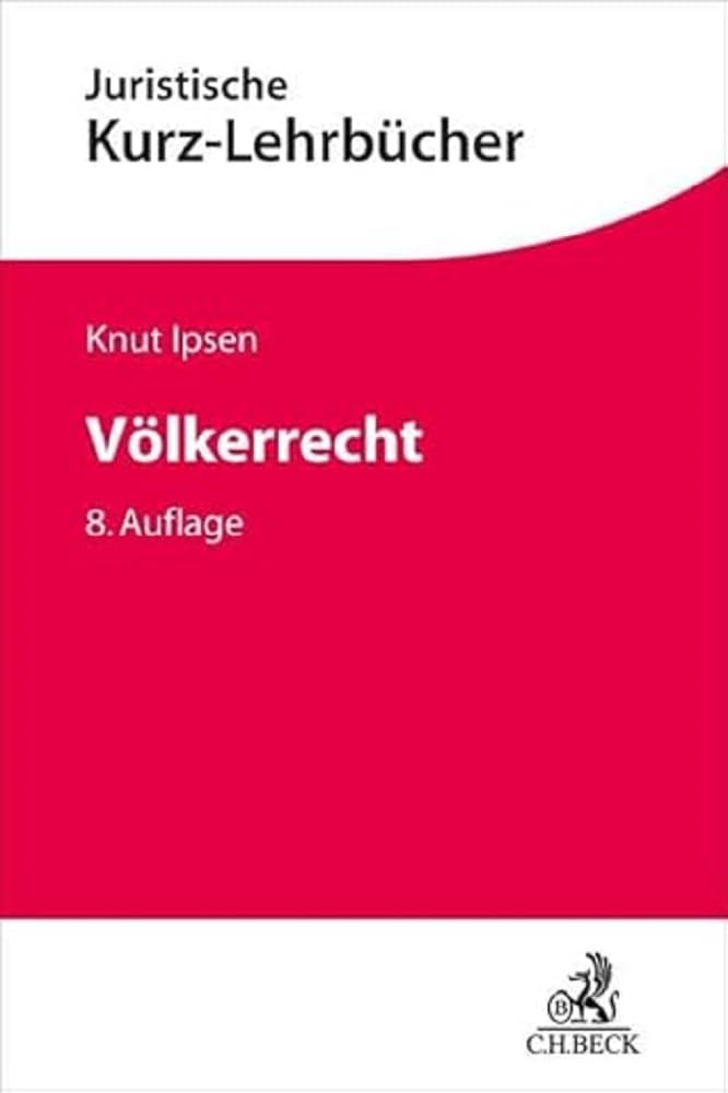 Völkerrecht: Ein Studienbuch
