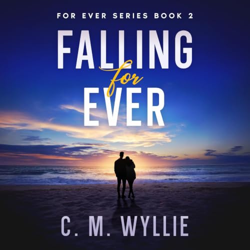 Falling for Ever cover art