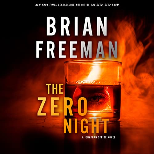The Zero Night: A Jonathan Stride Novel (Jonathan Stride, 11)