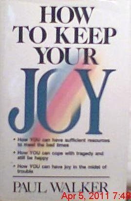 How to Keep Your Joy 0840790767 Book Cover