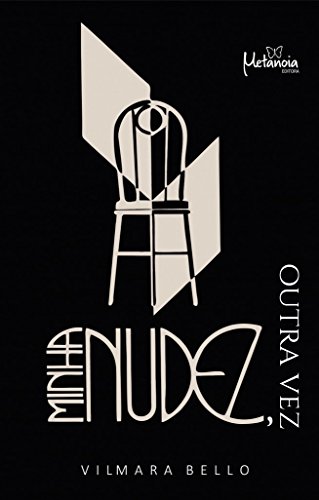 Minha nudez outra vez: