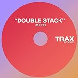 m-stak universal como tomar  Double Stack (M.F.T.D 1986 Cut up Remix)