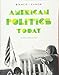 American Politics Today (Core Fourth Edition) -  Bianco, William T., 4th Edition, Paperback