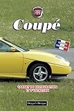  FIAT COUPÉ: CARNET DE RESTAURATION ET D’ENTRETIEN