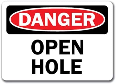 Danger Sign - Open Hole - 10