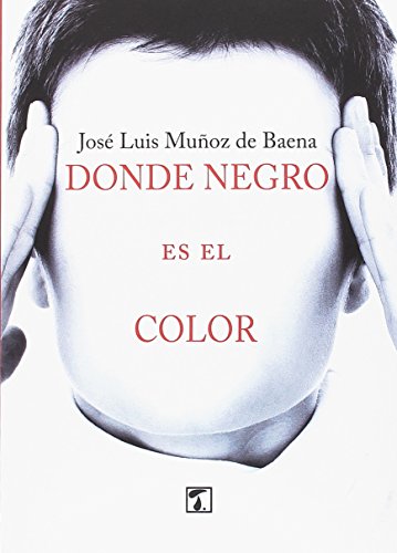 Portada de Donde negro es el color