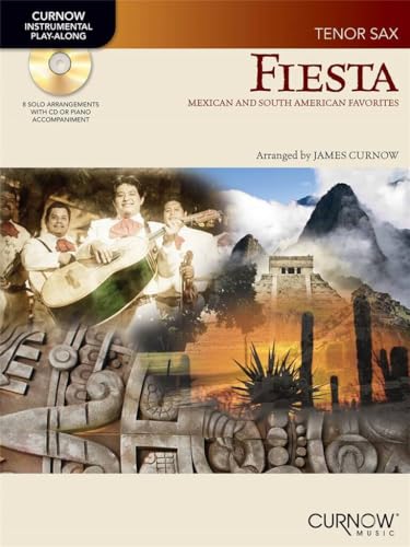 Fiesta: Mexican and South American Favorites: Tenor Sax