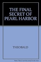 The Final Secret of Pearl Harbor B000NTNBE0 Book Cover
