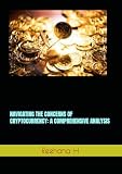 NAVIGATING THE CONCERNS OF CRYPTOCURRENCY: A COMPREHENSIVE ANALYSIS
