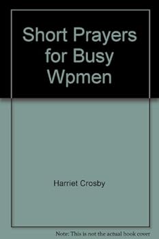 Hardcover Short Prayers for Busy Wpmen Book