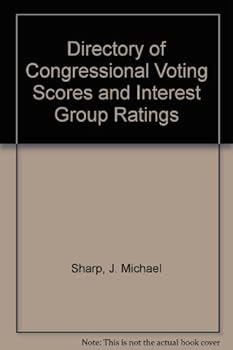 Hardcover Directory of Congressional Voting Scores and Interest Group Ratings Book