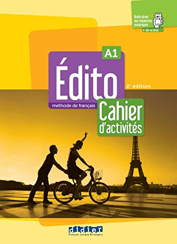 Édito A1, 2E Édition. Cahier D'Activités