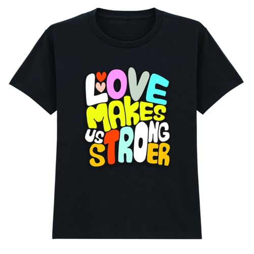 Image of D&T Love Makes Us Stronger Love & Unity Positive Messages Unisex Kids T-Shirt Graphic Tee 12-13 Years Black