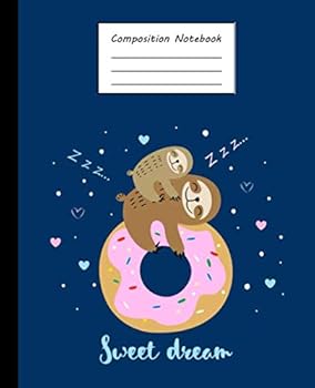 Composition Notebook : Adorable Cute Sleeping Sloths Journal Wide Ruled