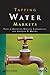 Tapping Water Markets