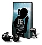 Amen, Amen, Amen: Memoir of a Girl Who Couldn't Stop Praying (Among Other Things) Library Edition