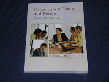 Paperback Organization Theory and Design Special 10th Edition Book