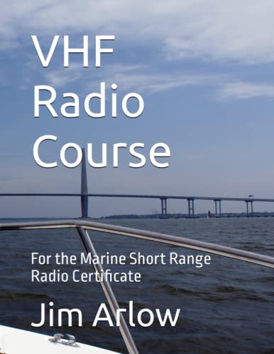  VHF Radio Course: For the Marine Short Range Radio Certificate