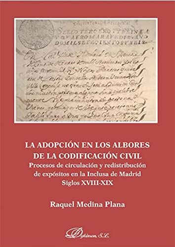 Portada de La Adopcion en los Albores de la Codificacion Civil