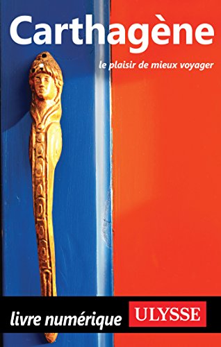 Télécharger Carthagène (GUIDE DE VOYAGE) Livre PDF Gratuit