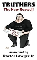 Truthers: the New Roswell 1984304925 Book Cover