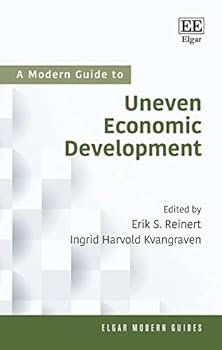 Paperback A Modern Guide to Uneven Economic Development (Elgar Modern Guides) Book